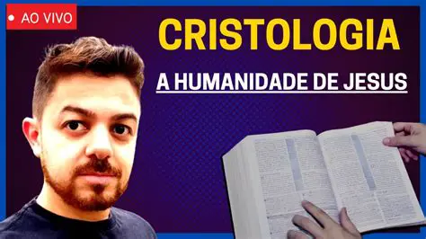 A humanidade de Jesus Cristo