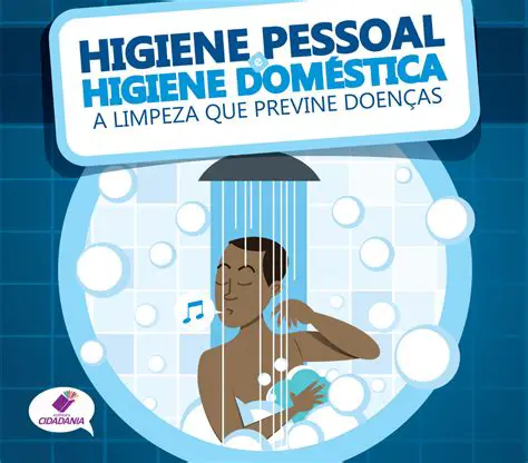A limpeza e a higiene pessoal