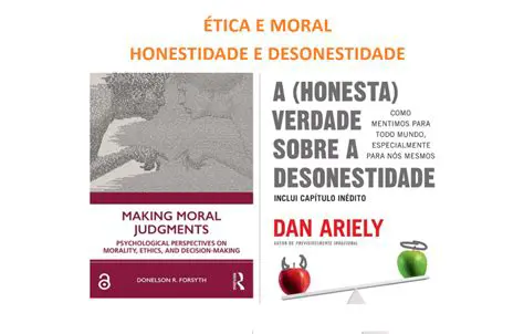 A Moralidade e a Honestidade