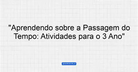 A Passagem do Tempo e a Busca Pela Identidade