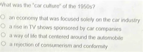 A Way of Life that Centered Around the Automobile