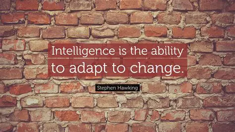 Ability to adapt to change