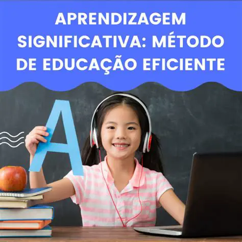 Abordagens Inovadoras para Aprendizagem Significativa