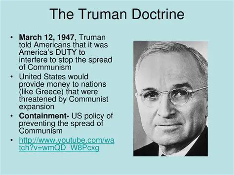 Action Supported by the Truman Doctrine