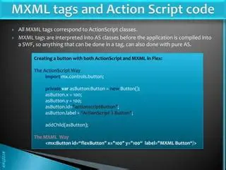 ActionScript and MXML Support