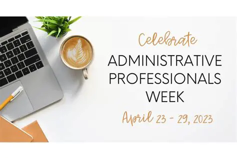 Celebrating Excellence: Administrative Professionals Week 2026 Spotlights Vital Contributions