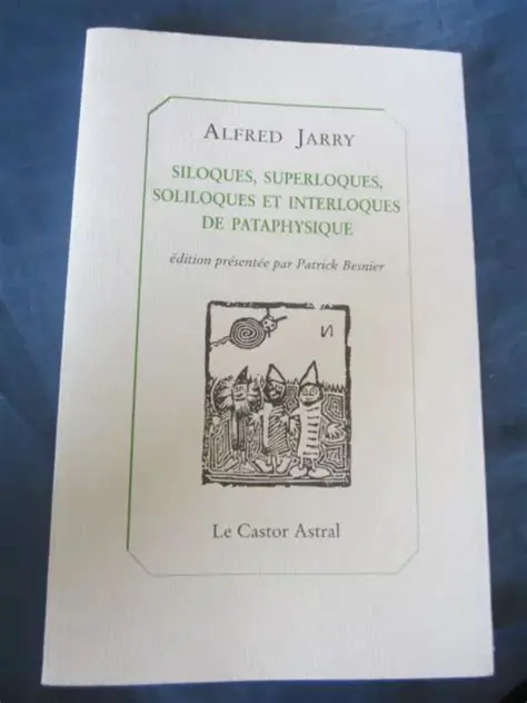Alfred Jarry : Pionnier de l'Absurde et Maître de la Pataphysique
