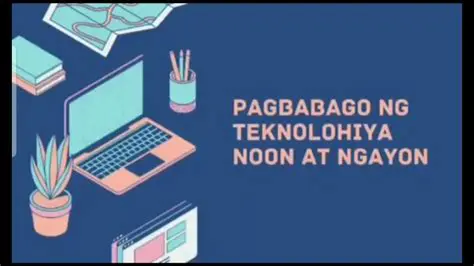 Ang Pagbabago sa Teknolohiya