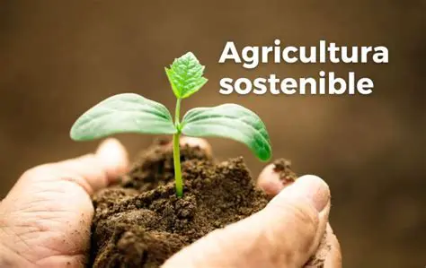 Apoyo a la agricultura sostenible