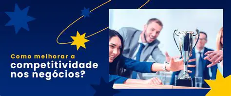 Aumentassem a competitividade