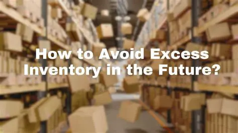 Avoid overvaluing inventory