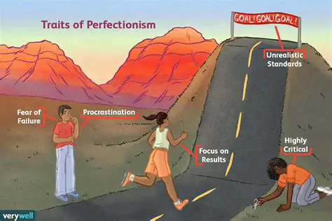 Being critical and perfectionistic