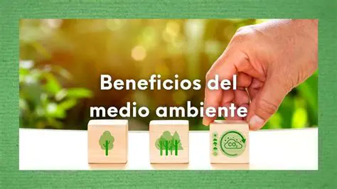 Beneficios en la medio ambiente