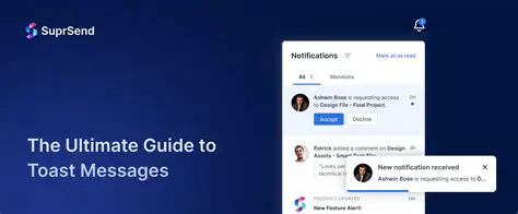 Benefits of Toast Messages