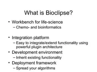 Benefits of Using Bioclipse