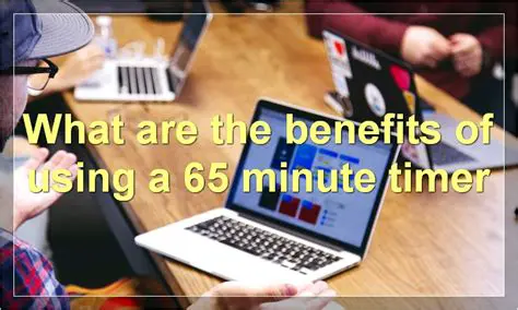 Benefits of Using Minute Timer