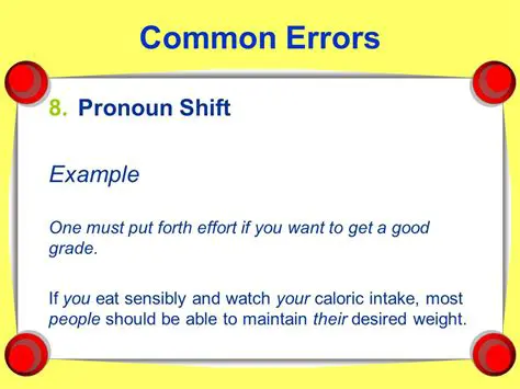 Best Practices for Avoiding Pronoun Shift Errors