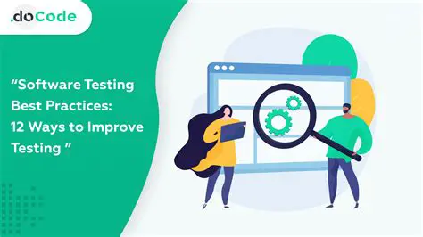 Best Practices for Testing