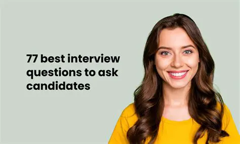 Best Questions to Ask Applicants