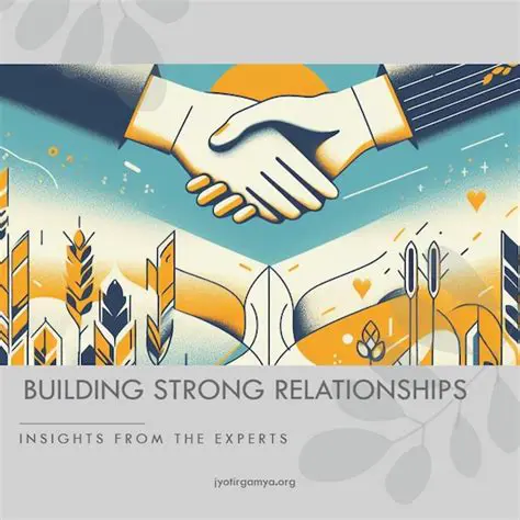Building Strong Relationships is Key to Success