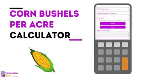 Calculating Average Corn Production per Acre