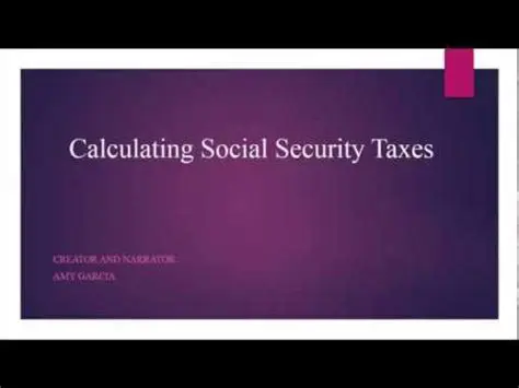 Calculating Social Security Taxes