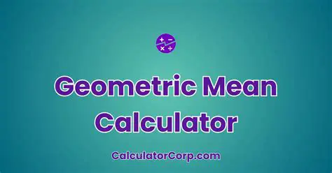 Calculating the Geometric Mean