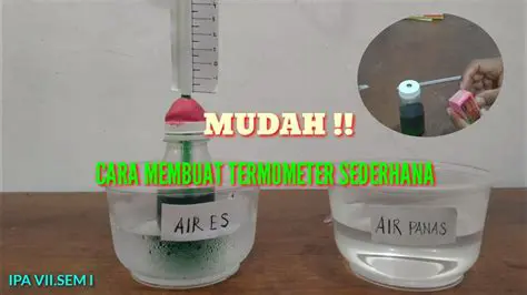 Cara Membuat Termometer Sederhana