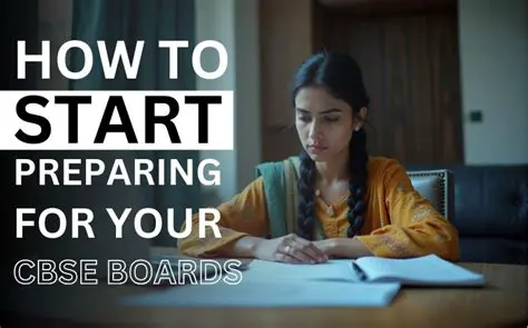 CBSE Board Exam Preparation Strategies