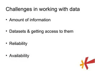 Challenges in Working with Datasets