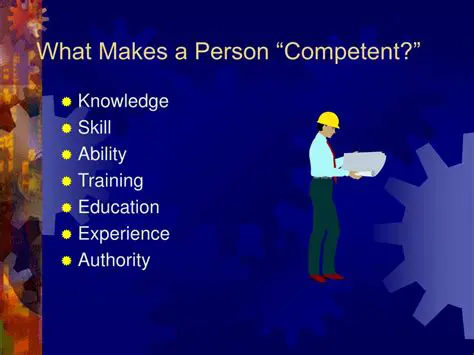 Characteristics of a Competent Person
