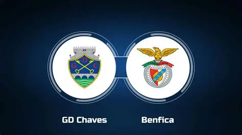 Chaves vs. Benfica: Uma Análise Aprofundada e Expectativas para o Duelo