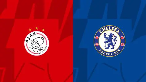 Chelsea vs. Ajax: Een Europees Voetbalduel Om Nooit te Vergeten