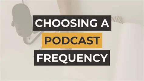Choose Frequency and Content