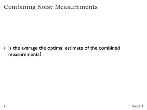 Combining the Measurements