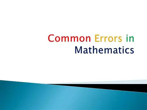 Common Errors in Mathematics