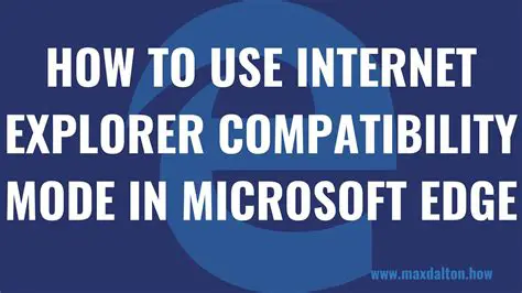 Compatibility with Internet Explorer