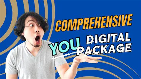Comprehensive Digital Package