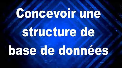 Concevoir une structure de base