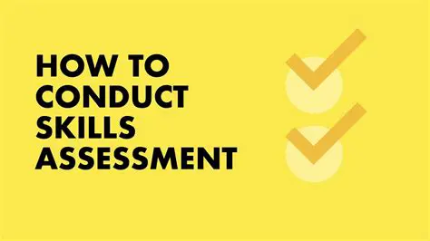 Conduct a Skills Assessment