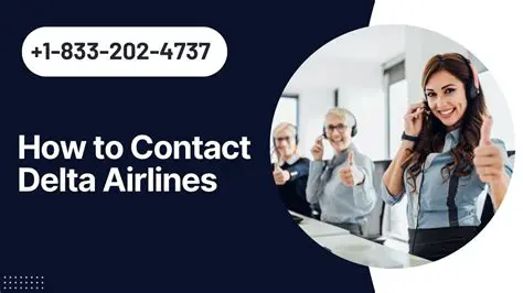 Contacting Delta Airlines Customer Service