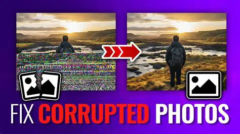 Corrupted or damaged photos