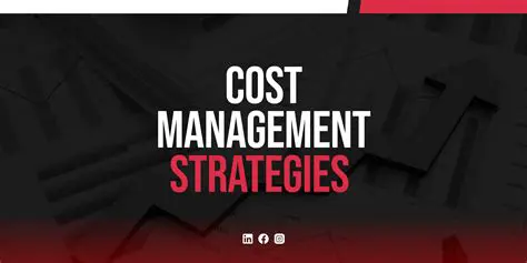 Cost Management Strategies