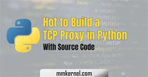 Creating a Simple TCP Proxy in Python
