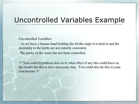 Definition of Uncontrolled Variables