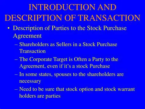 Description of Transaction