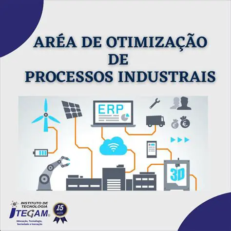 Desenvolver processos industriais