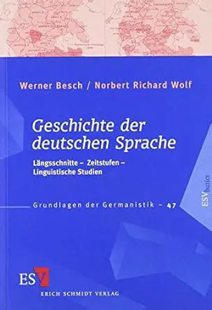 Die Geschichte der deutschen Sprache