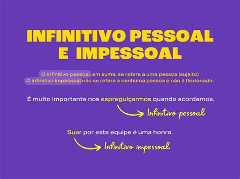 Differences between Infinitivo Pessoal and Infinitivo Impessoal