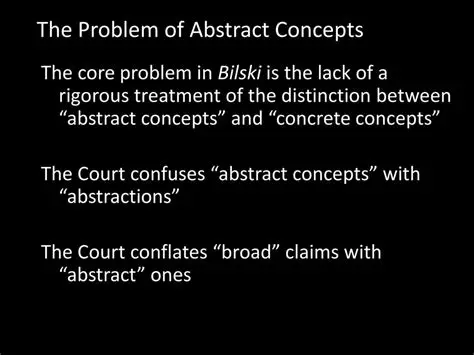 Difficulty with abstract concepts